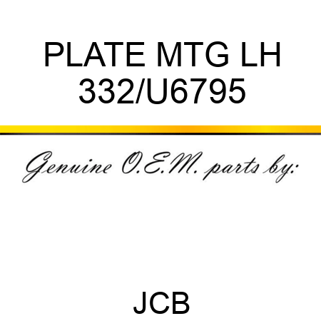 PLATE MTG LH 332/U6795