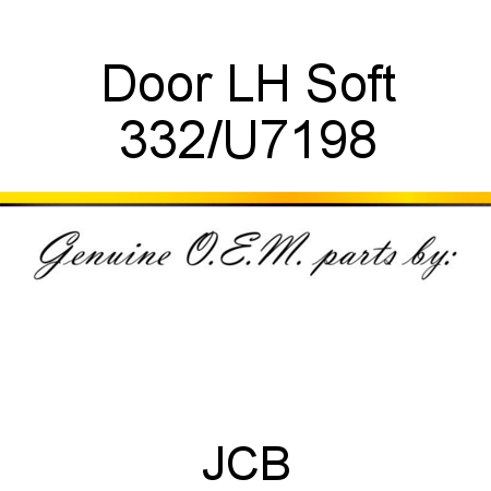 Door, LH Soft 332/U7198