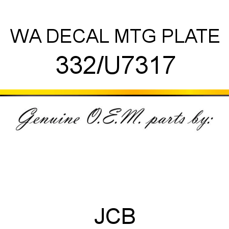 WA DECAL MTG PLATE 332/U7317