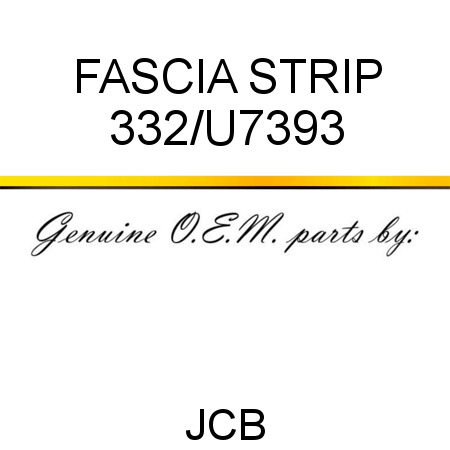 FASCIA STRIP 332/U7393