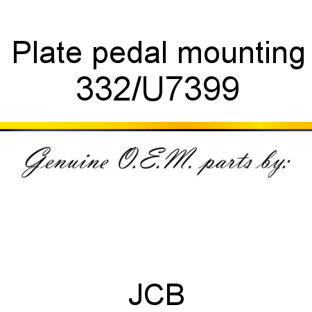 Plate, pedal mounting 332/U7399