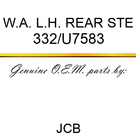 W.A. L.H. REAR STE 332/U7583