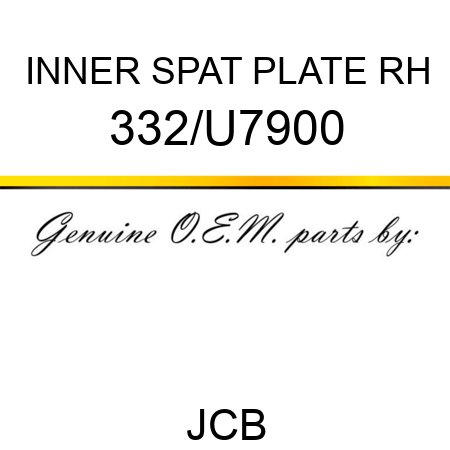 INNER SPAT PLATE RH 332/U7900