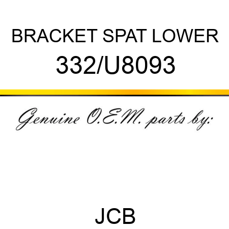 BRACKET SPAT LOWER 332/U8093