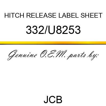 HITCH RELEASE LABEL SHEET 332/U8253