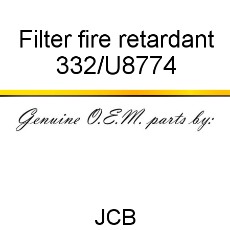 Filter, fire retardant 332/U8774