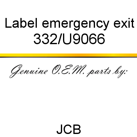 Label, emergency exit 332/U9066