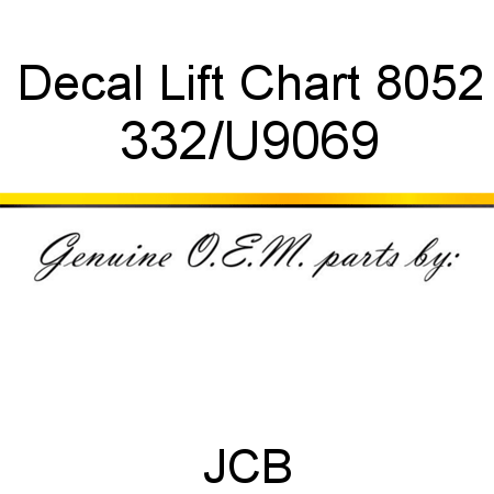 Decal, Lift Chart, 8052 332/U9069