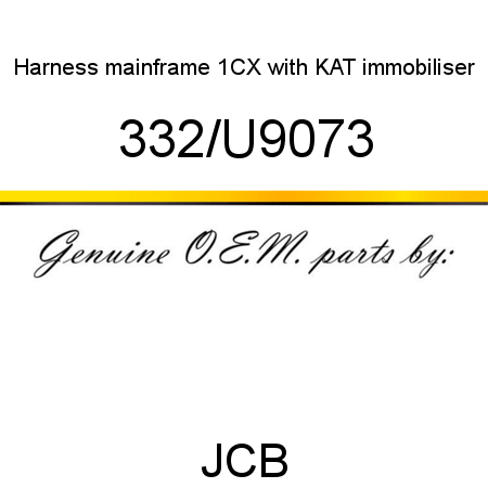 Harness, mainframe 1CX, with KAT immobiliser 332/U9073
