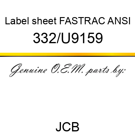Label, sheet, FASTRAC ANSI 332/U9159