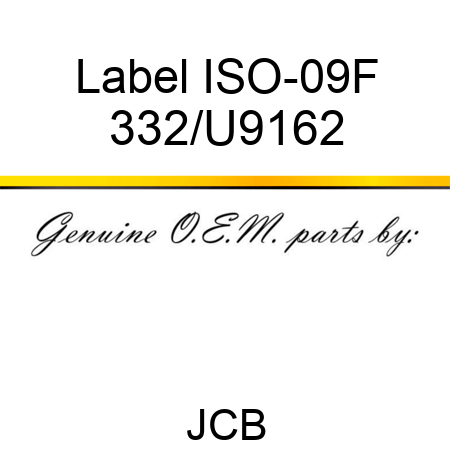 Label ISO-09F 332/U9162