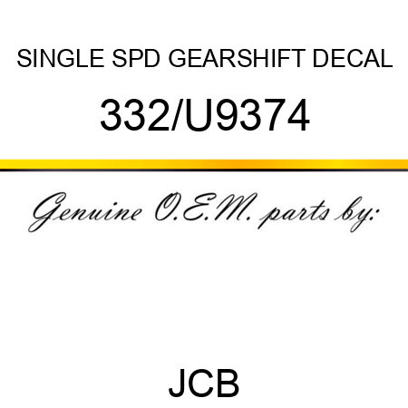 SINGLE SPD GEARSHIFT DECAL 332/U9374