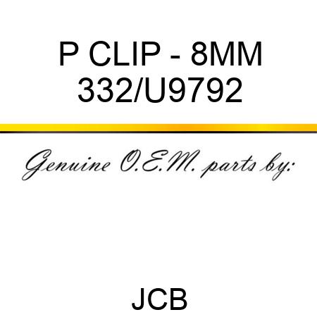 P CLIP - 8MM 332/U9792