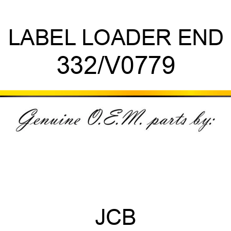 LABEL LOADER END 332/V0779