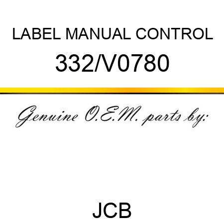 LABEL MANUAL CONTROL 332/V0780