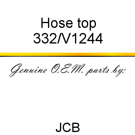 Hose, top 332/V1244