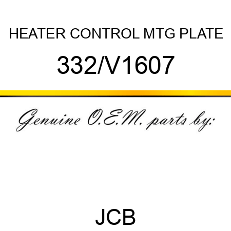 HEATER CONTROL MTG PLATE 332/V1607