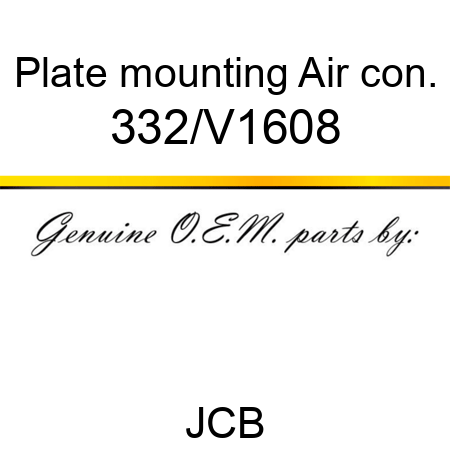 Plate, mounting, Air con. 332/V1608