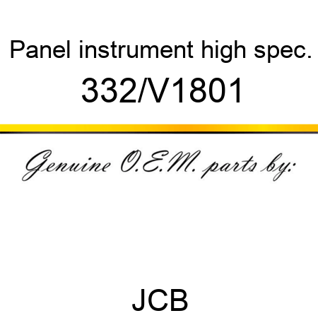 Panel, instrument, high spec. 332/V1801