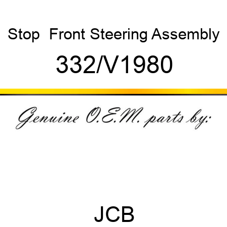 Stop, , Front Steering, Assembly 332/V1980