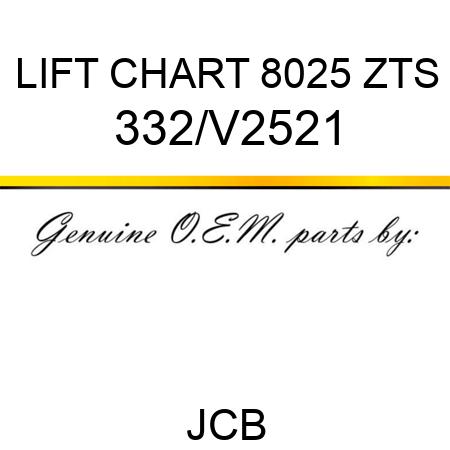 LIFT CHART 8025 ZTS 332/V2521