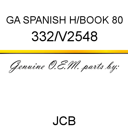 GA SPANISH H/BOOK 80 332/V2548