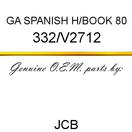 GA SPANISH H/BOOK 80 332/V2712