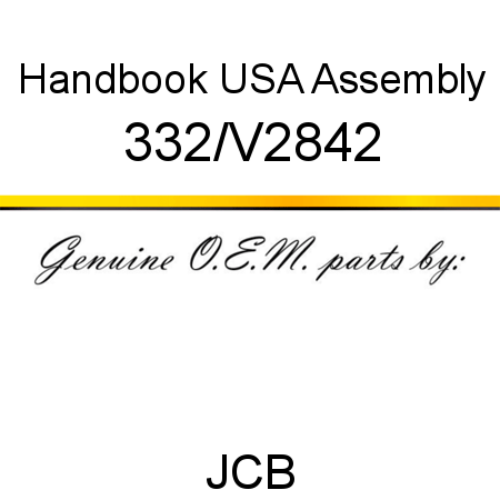 Handbook, USA, Assembly 332/V2842
