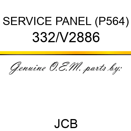 SERVICE PANEL (P564) 332/V2886