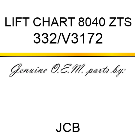 LIFT CHART 8040 ZTS 332/V3172