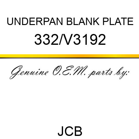 UNDERPAN BLANK PLATE 332/V3192