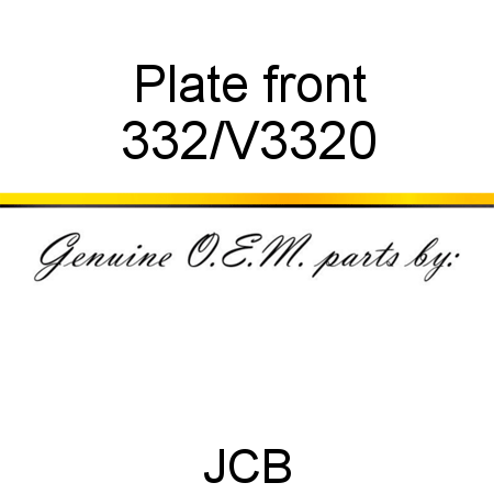 Plate, front 332/V3320