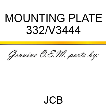 MOUNTING PLATE 332/V3444