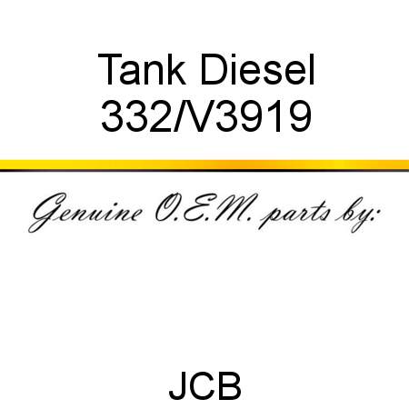 Tank, Diesel 332/V3919