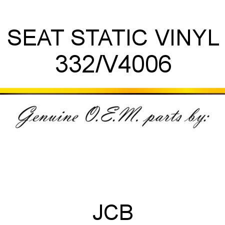 SEAT STATIC VINYL 332/V4006
