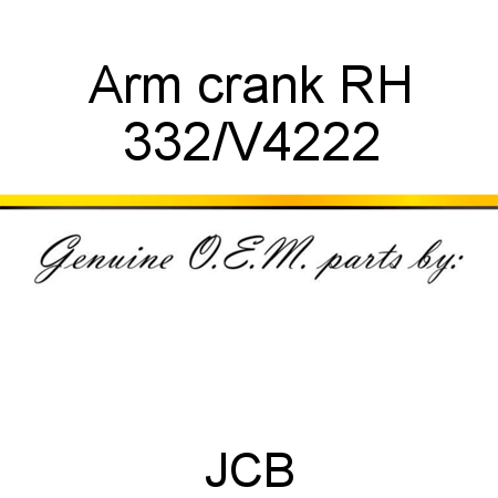 Arm, crank, RH 332/V4222