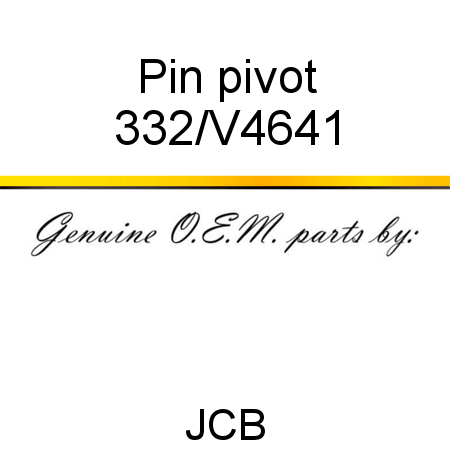 Pin, pivot 332/V4641