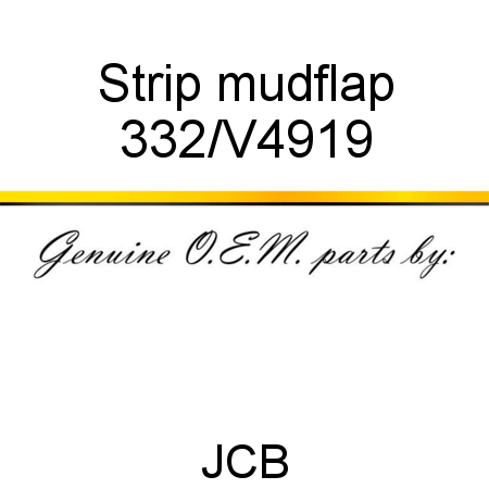 Strip, mudflap 332/V4919