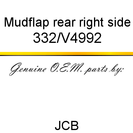 Mudflap, rear, right side 332/V4992