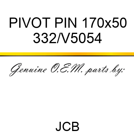 PIVOT PIN 170x50 332/V5054