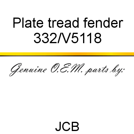 Plate, tread, fender 332/V5118