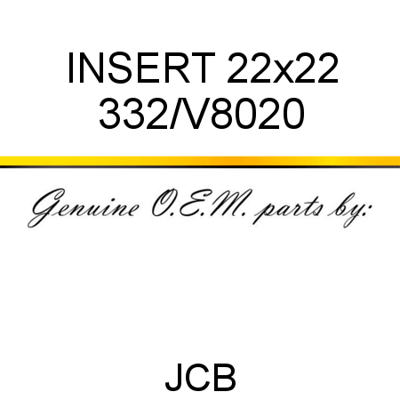 INSERT 22x22 332/V8020