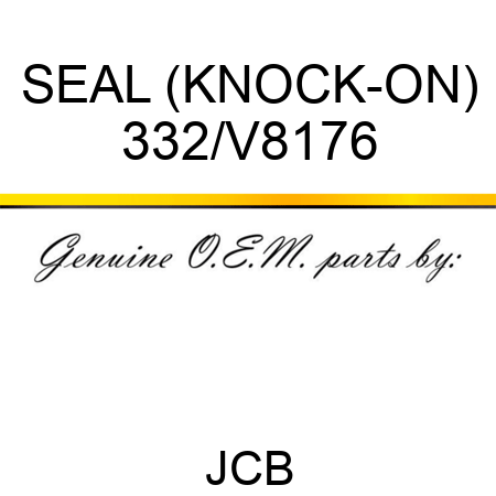 SEAL (KNOCK-ON) 332/V8176