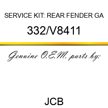 SERVICE KIT: REAR FENDER GA 332/V8411