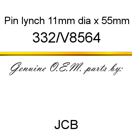 Pin, lynch, 11mm dia x 55mm 332/V8564