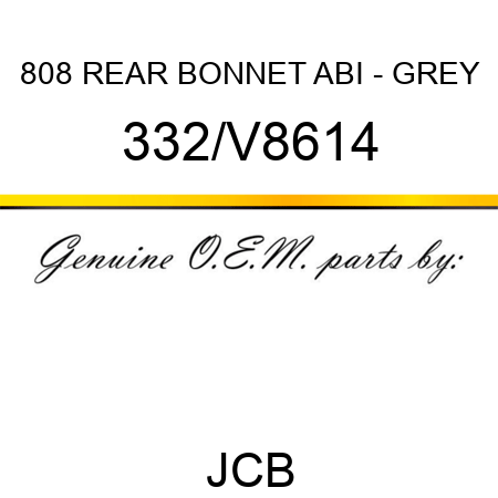 808 REAR BONNET ABI - GREY 332/V8614