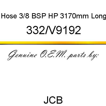 Hose, 3/8 BSP HP 3170mm Long 332/V9192