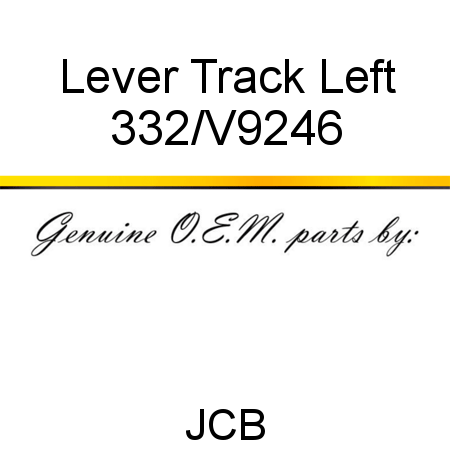 Lever, Track, Left 332/V9246