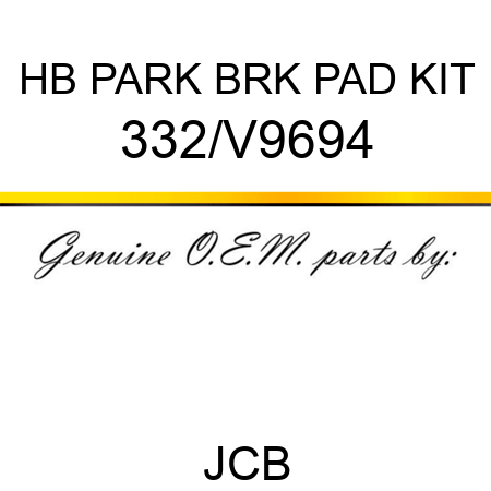 HB PARK BRK PAD KIT 332/V9694