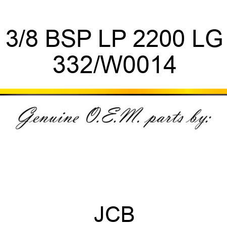 3/8 BSP LP 2200 LG 332/W0014